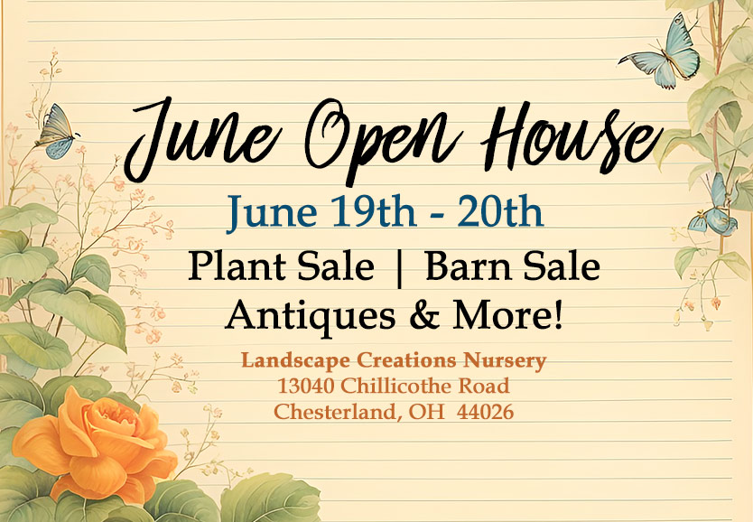Landscape Creations Nursery June Open House 2026 - Plant Sale, Antiques & More!